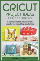 Cricut Project Ideas for Beginners