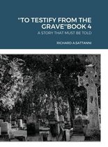 ''To Testify from the Grave''book 4