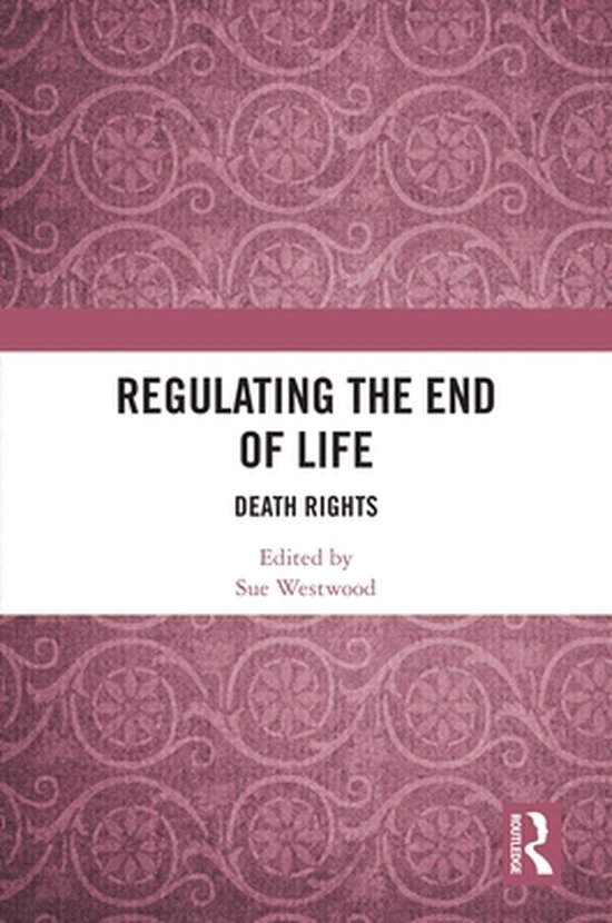 Regulating the End of Life - cover