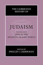 The Cambridge History of Judaism-The Cambridge History of Judaism: Volume 5, Jews in the Medieval Islamic World