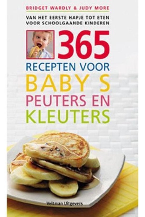Cover van het boek '365 recepten voor baby's, peuters en kleuters' van B. Wardley en  Wardley