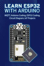 Learn Esp32 with Arduino