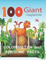 100 Giant Colloring Book For Kids