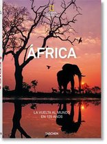 National Geographic. La Vuelta Al Mundo En 125 Anos. Africa