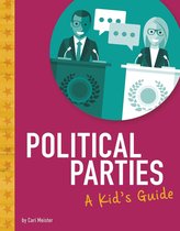 Kids' Guide to Elections - Political Parties