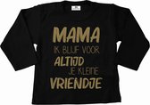 Shirt jongen-zwart met goud-mama ik blijf voor altijd je kleine vriendje-Maat 62