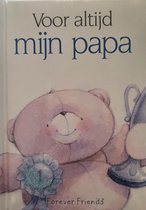 Voor Altijd Mijn Papa