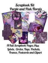 Scrapbook Kit: Purple and Pink Florals, 18 Full Scrapbook Pages Plus