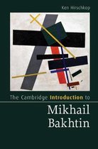 Cambridge Introductions to Literature-The Cambridge Introduction to Mikhail Bakhtin