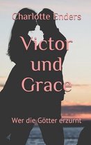 Victor und Grace