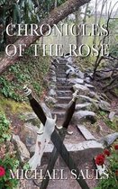 Chronicles of the Rose of the Rose