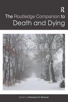 Routledge Religion Companions-The Routledge Companion to Death and Dying