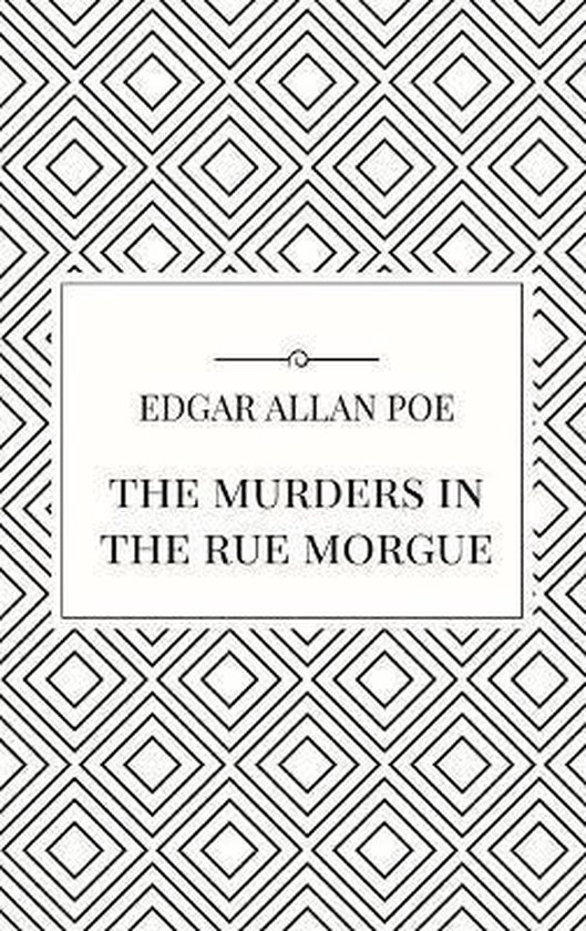 The Murders in the Rue Morgue