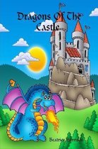 Dragons Of The Castle Coloring Book