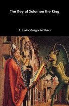 The Key of Solomon the King