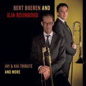 Jay & Kai Tribute and more Bert Boeren and Ilja Reijngoud