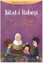 Bilal i Habeşi Peygamberimizin Arkadaşları 2