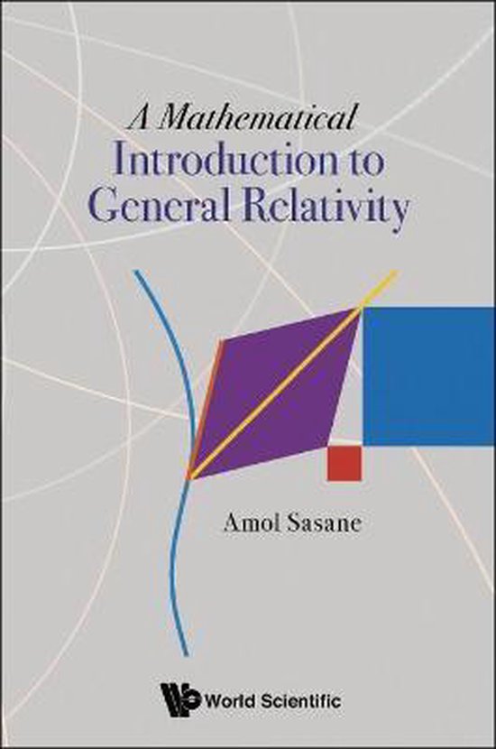 Mathematical Introduction To General Relativity, A - cover