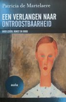 Een Verlangen Naar Ontroostbaarheid