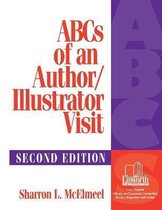 ABCs of an Author/Illustrator Visit, 2nd Edition