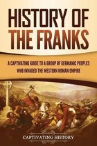 Barbarians in the Ancient World- History of the Franks