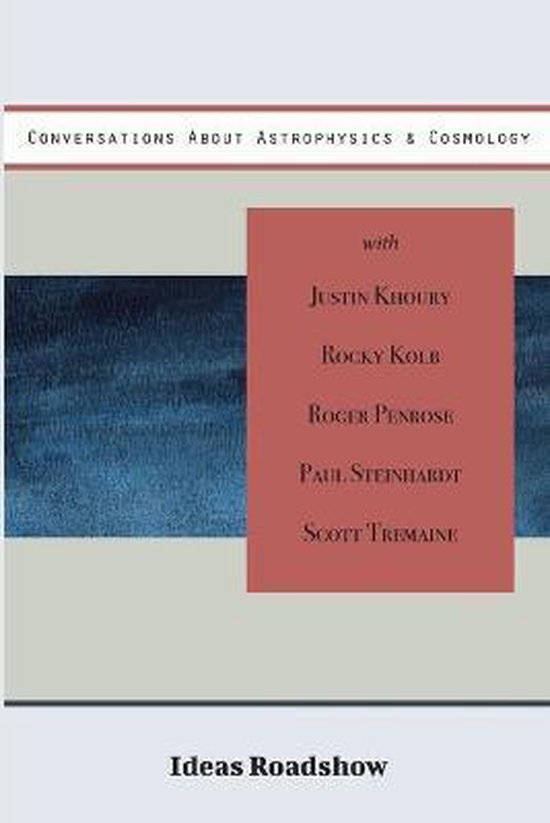 Ideas Roadshow Collections- Conversations About Astrophysics ... - cover