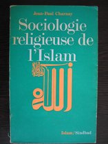 Sociologie religieuse de L'Islam
