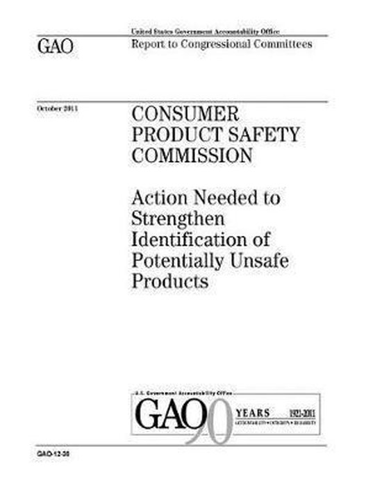 Consumer Product Safety Commission action needed to strengthen