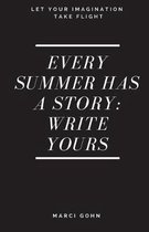 Every Summer Has a Story