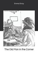 The Old Man in the Corner