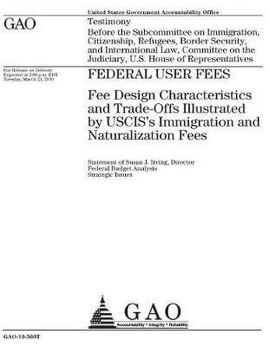 Federal user fees: fee design characteristics and trade-offs ...
