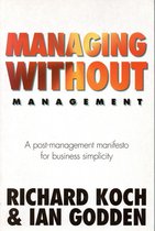 Managing Without Management