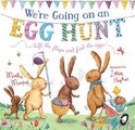 Bunny Adventures- We're Going on an Egg Hunt