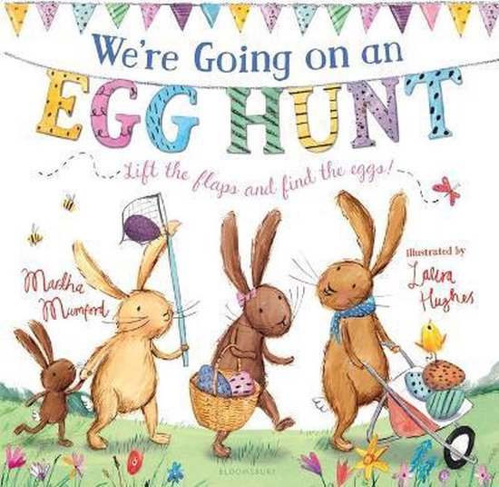 Boek 'We're Going on an Egg Hunt' met konijnen die eieren zoeken, een mandje en een bolderkar. Geïllustreerd door Laura Hughes.