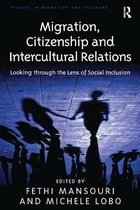 Studies in Migration and Diaspora- Migration, Citizenship and Intercultural Relations