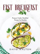 Fast Breakfast