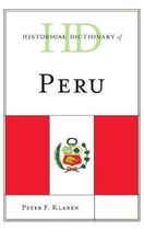 Historical Dictionaries of the Americas- Historical Dictionary of Peru