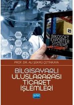 Bilgisayarlı Uluslararası Ticaret İşlemleri