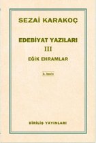 Edebiyat Yazıları 3   Eğik Ehramlar