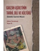 Garzan Aşiretinin Tarihi Dili ve Kültürü