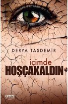 İçimde Hoşçakaldın