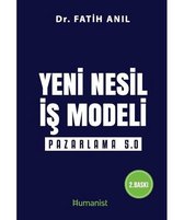Yeni Nesil İş Modeli Pazarlama 5.0
