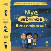 Niye Birbirimize Benzemiyoruz? Yaman ve Onun Bitmek Bilmeyen