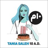 Tania Saleh - 10 A.D. (CD)