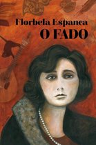 Various Artists - Florbela Espanca - O Fado (64 Page Book | CD)