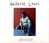 Valerie Louri - Le Bruit Des Vagues (CD)