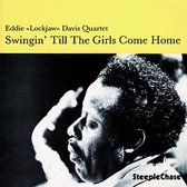 Eddie 'Lockjaw' Davis - Swingin' Till The Girls Come Home (CD)