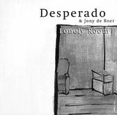 Desperado - Lonely Room (CD)