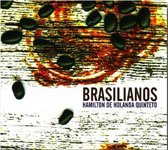 Hamilton Quintet De Holanda - Brasilianos (CD)