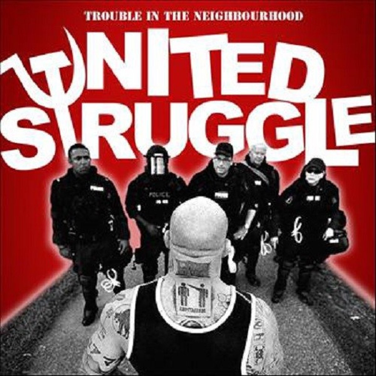 United Struggle - Trouble In The Neighbourhood (CD)
